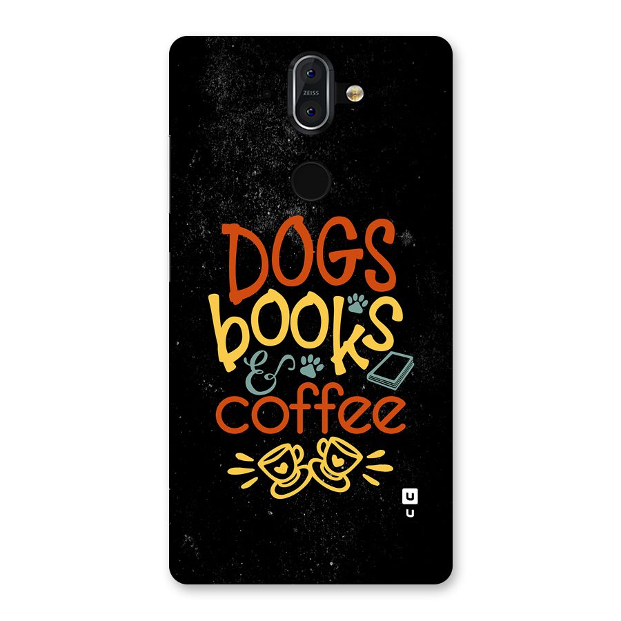 Dogs Books Coffee Back Case for Nokia 8 Sirocco