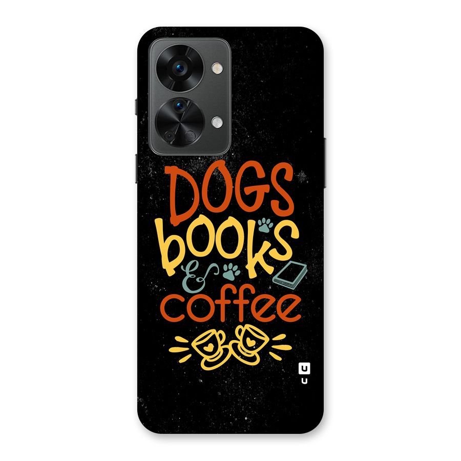Dogs Books Coffee Back Case for OnePlus Nord 2T