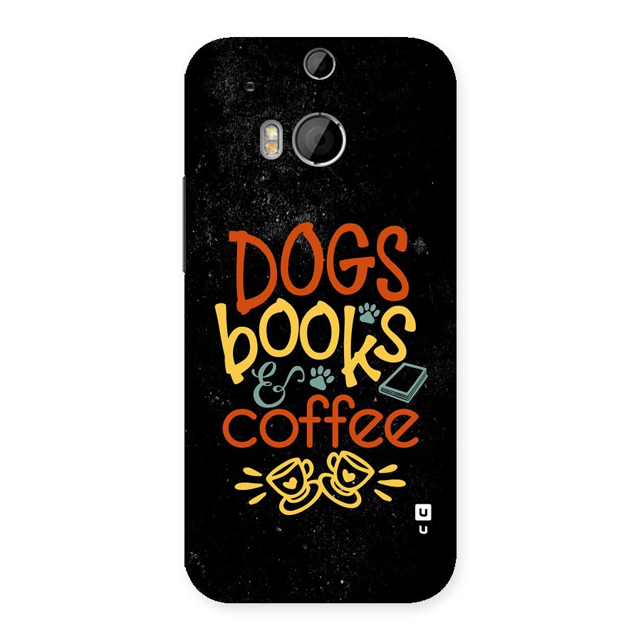 Dogs Books Coffee Back Case for One M8