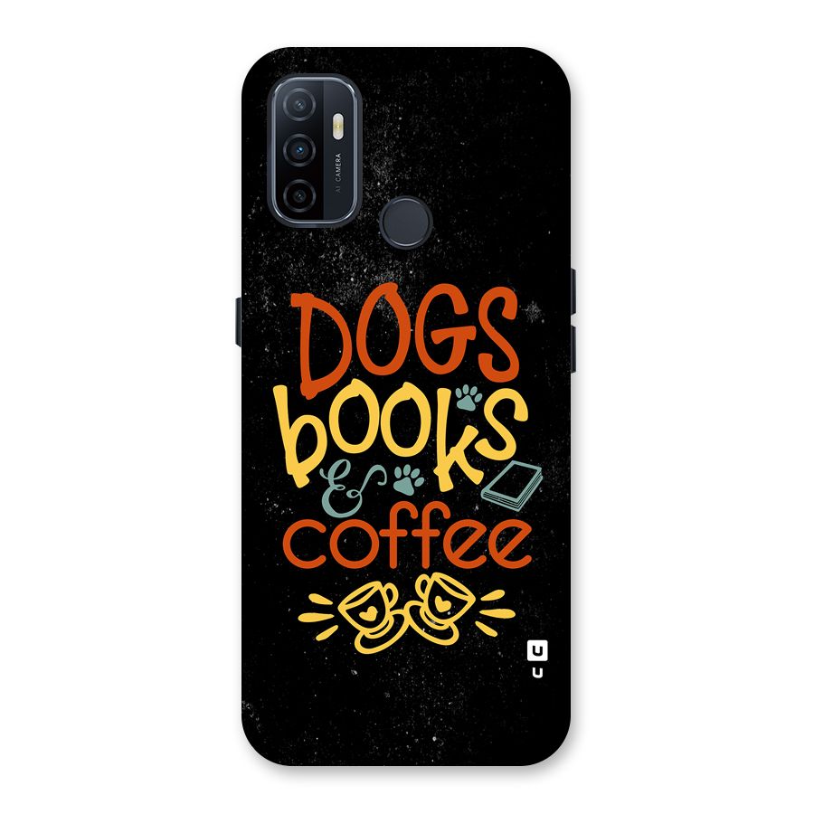 Dogs Books Coffee Back Case for Oppo A32
