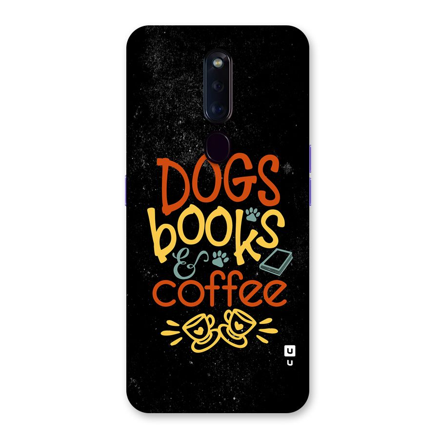 Dogs Books Coffee Back Case for Oppo F11 Pro