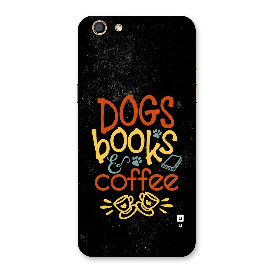 Dogs Books Coffee Back Case for Oppo F3