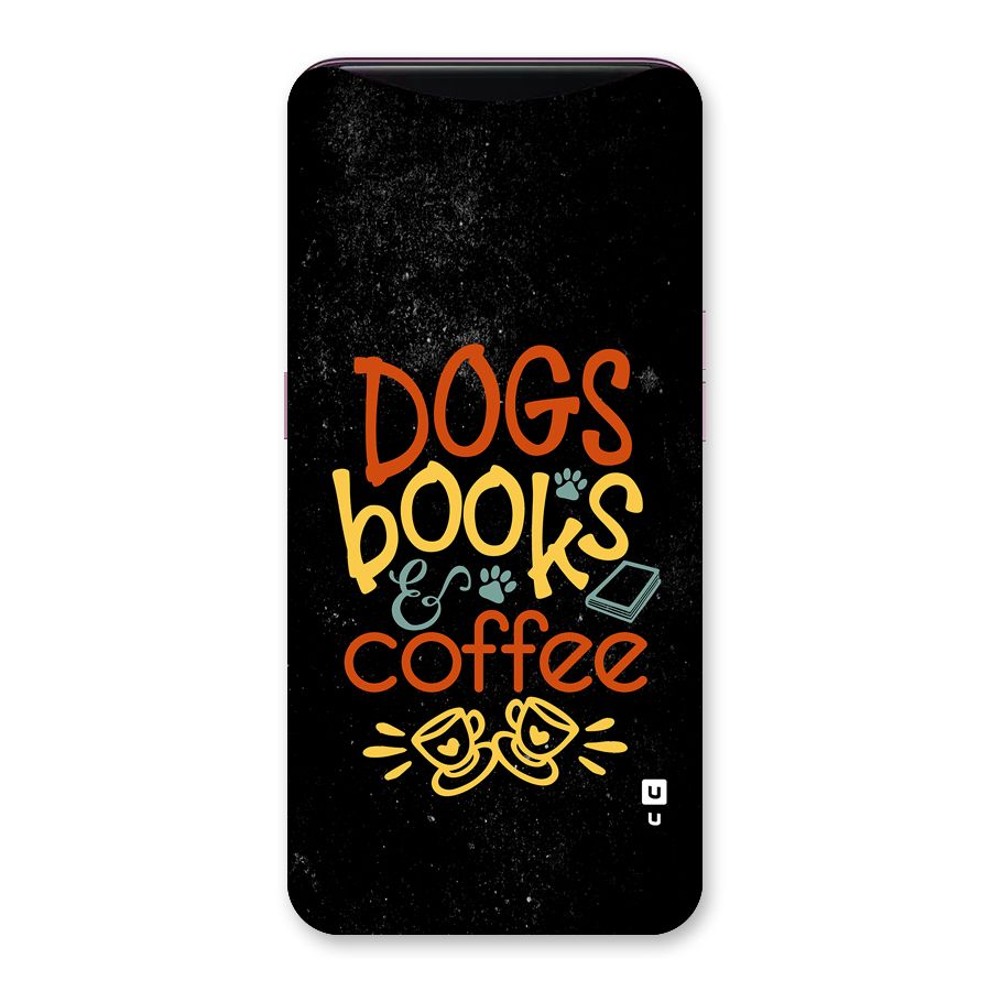 Dogs Books Coffee Back Case for Oppo Find X