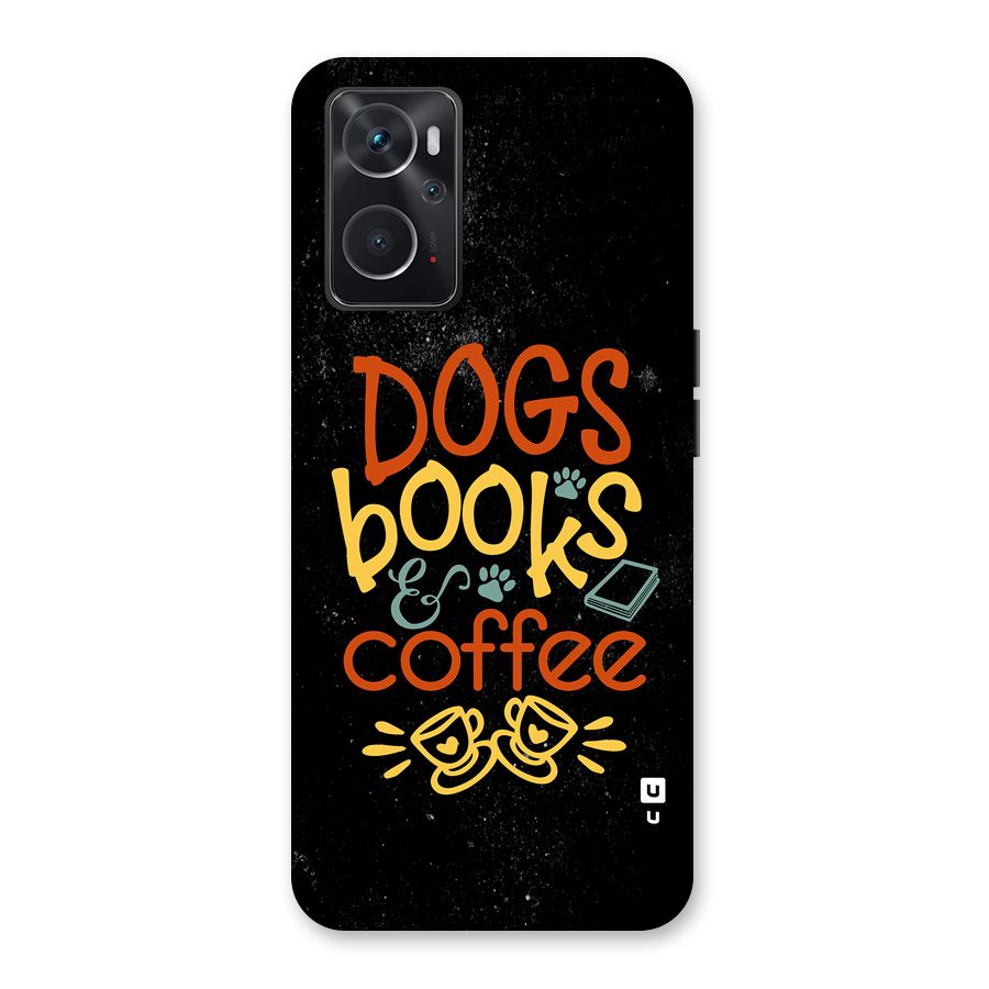 Dogs Books Coffee Back Case for Oppo K10 4G