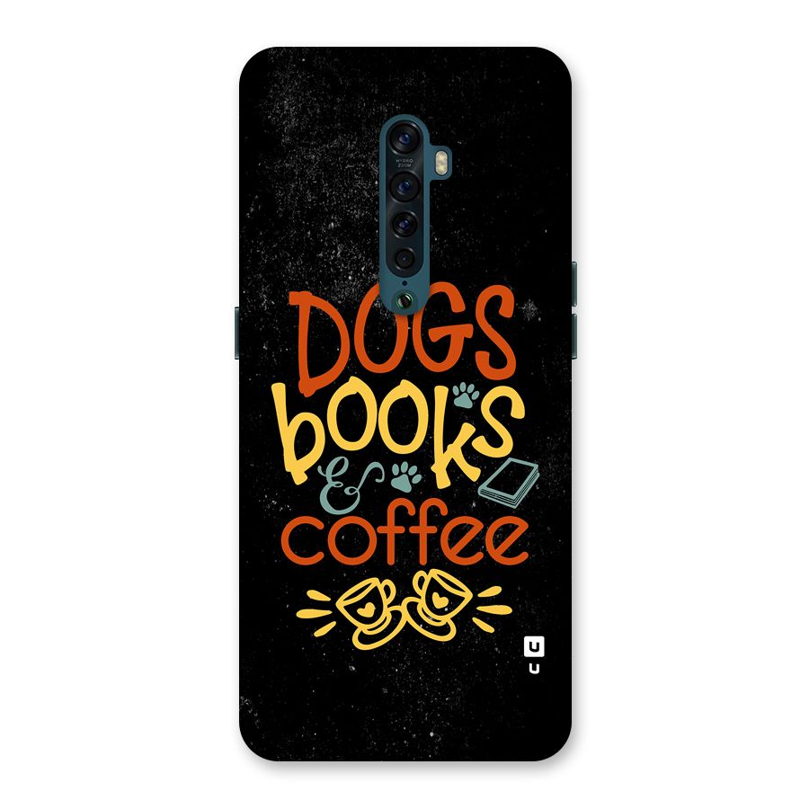 Dogs Books Coffee Back Case for Oppo Reno2