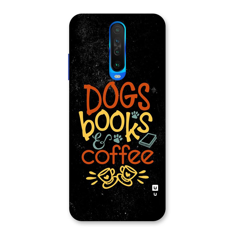 Dogs Books Coffee Back Case for Poco X2