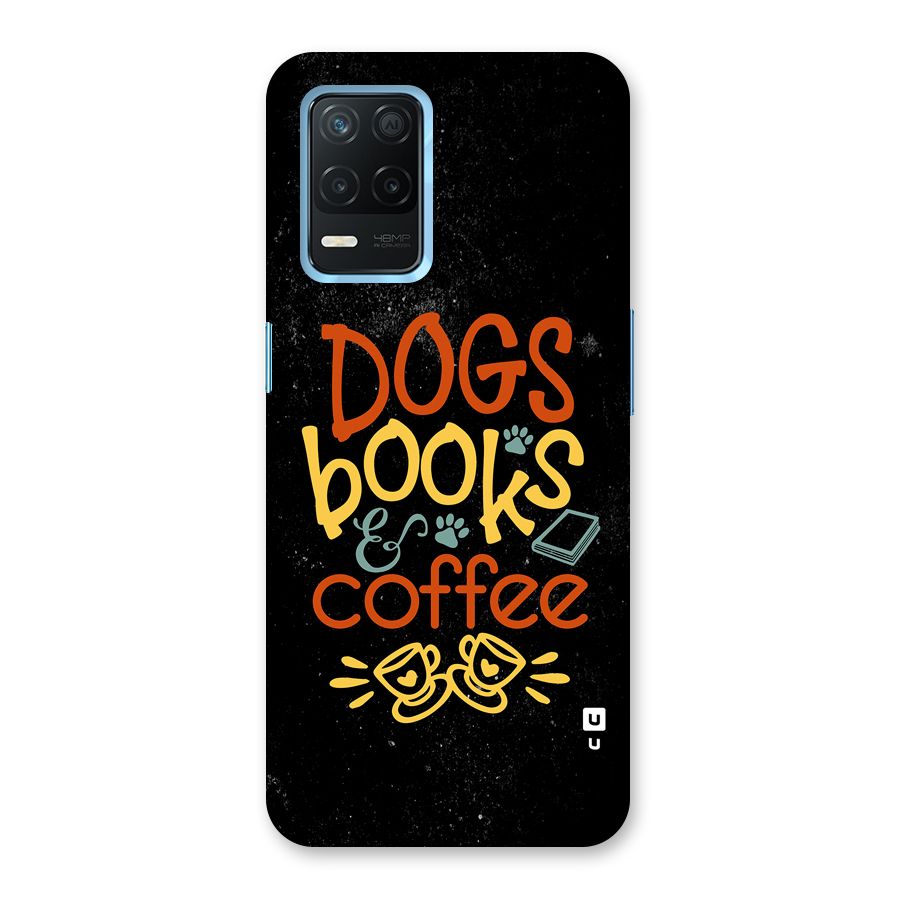 Dogs Books Coffee Back Case for Realme Narzo 30 5G