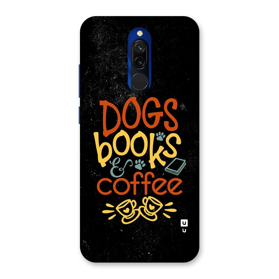 Dogs Books Coffee Back Case for Redmi 8