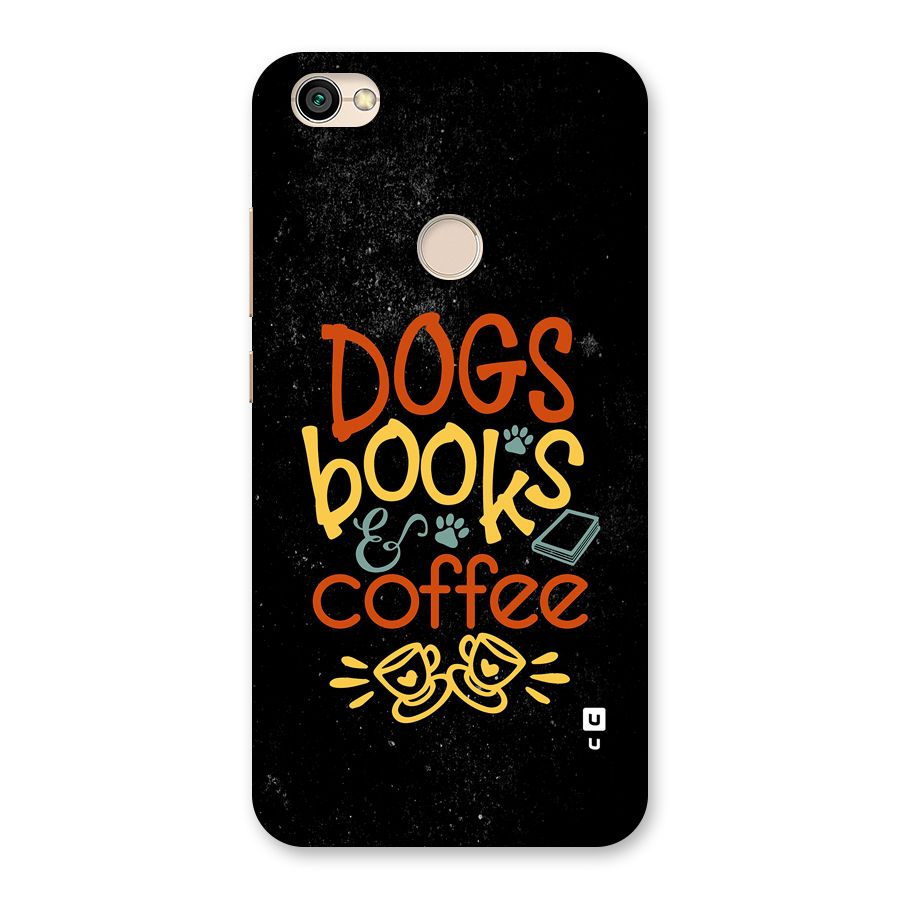 Dogs Books Coffee Back Case for Redmi Y1 2017