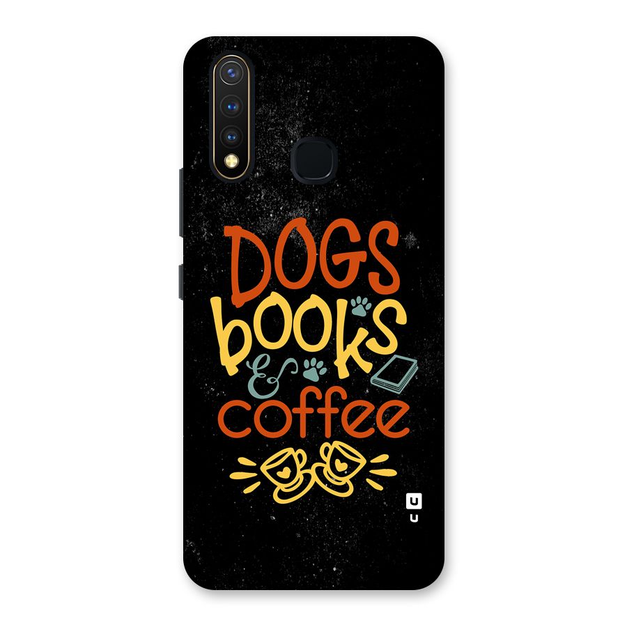 Dogs Books Coffee Back Case for Vivo Y19