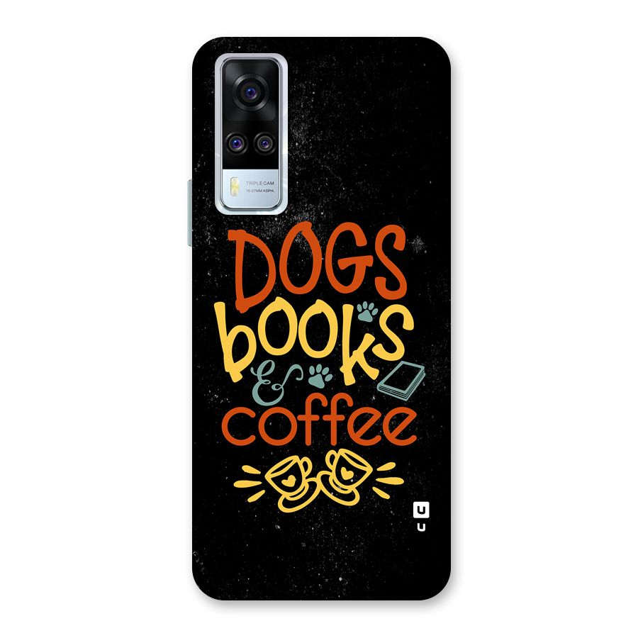 Dogs Books Coffee Back Case for Vivo Y31