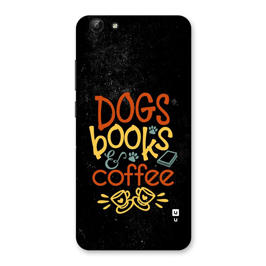 Dogs Books Coffee Back Case for Vivo Y69