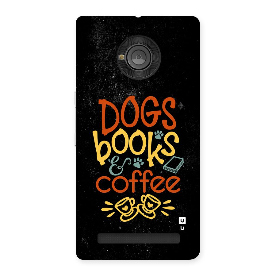 Dogs Books Coffee Back Case for Yuphoria