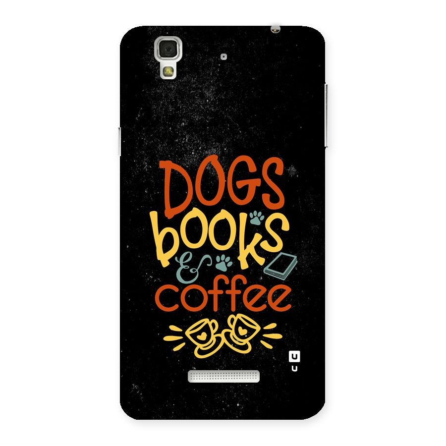 Dogs Books Coffee Back Case for Yureka