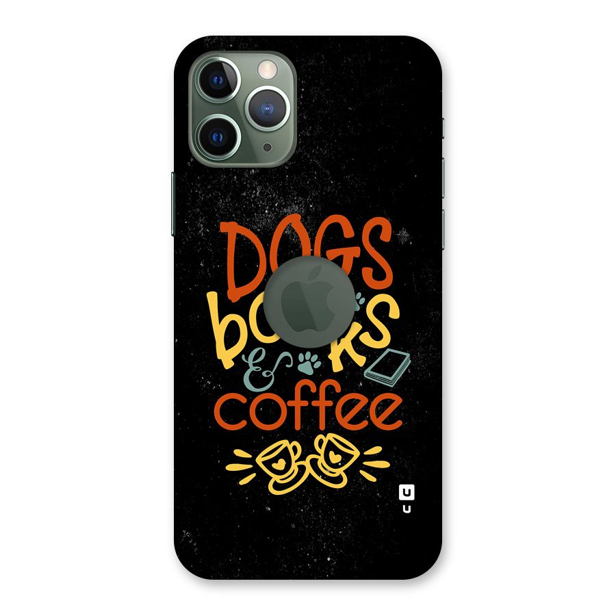 Dogs Books Coffee Back Case for iPhone 11 Pro Logo Cut