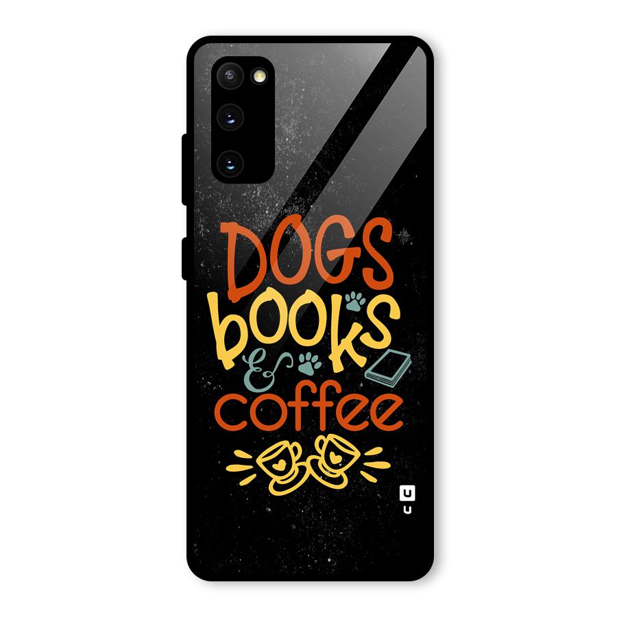 Dogs Books Coffee Glass Back Case for Galaxy S20 FE 5G