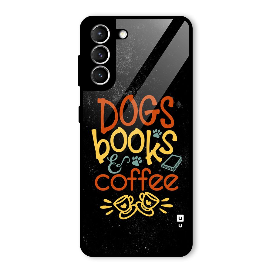 Dogs Books Coffee Glass Back Case for Galaxy S21 5G