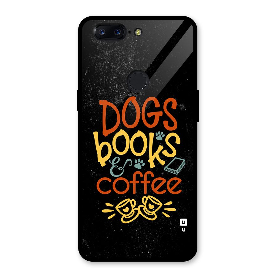 Dogs Books Coffee Glass Back Case for OnePlus 5T