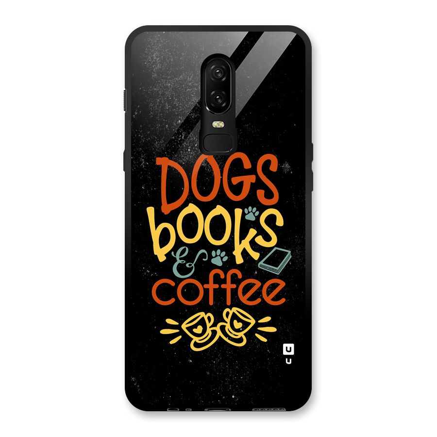 Dogs Books Coffee Glass Back Case for OnePlus 6