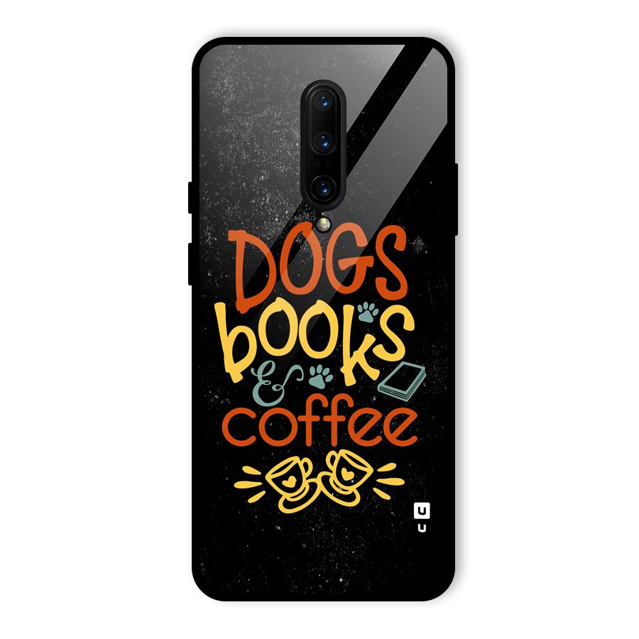 Dogs Books Coffee Glass Back Case for OnePlus 7 Pro