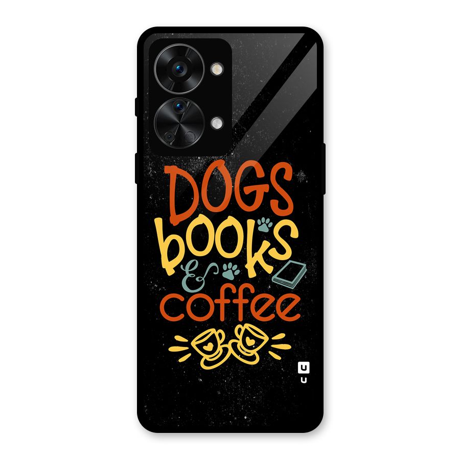 Dogs Books Coffee Glass Back Case for OnePlus Nord 2T