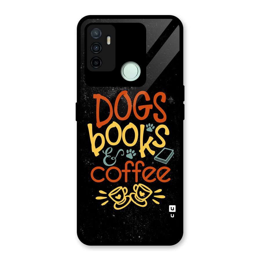 Dogs Books Coffee Glass Back Case for Oppo A53