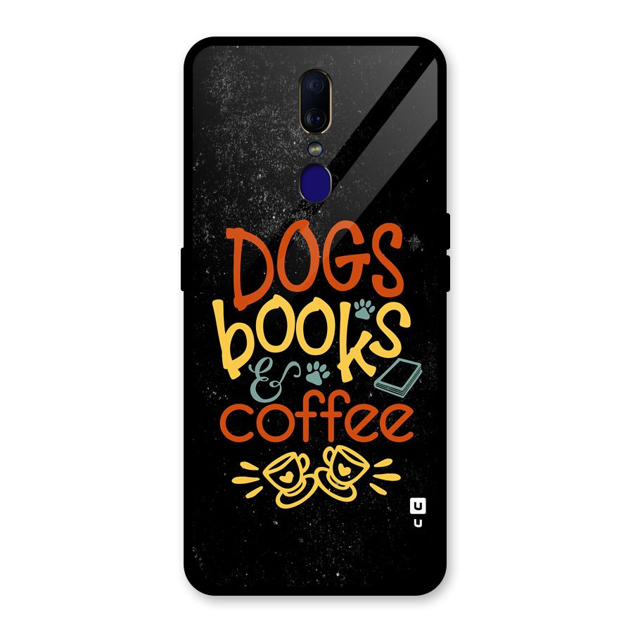 Dogs Books Coffee Glass Back Case for Oppo F11