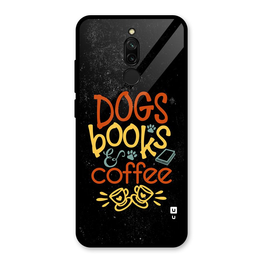 Dogs Books Coffee Glass Back Case for Redmi 8