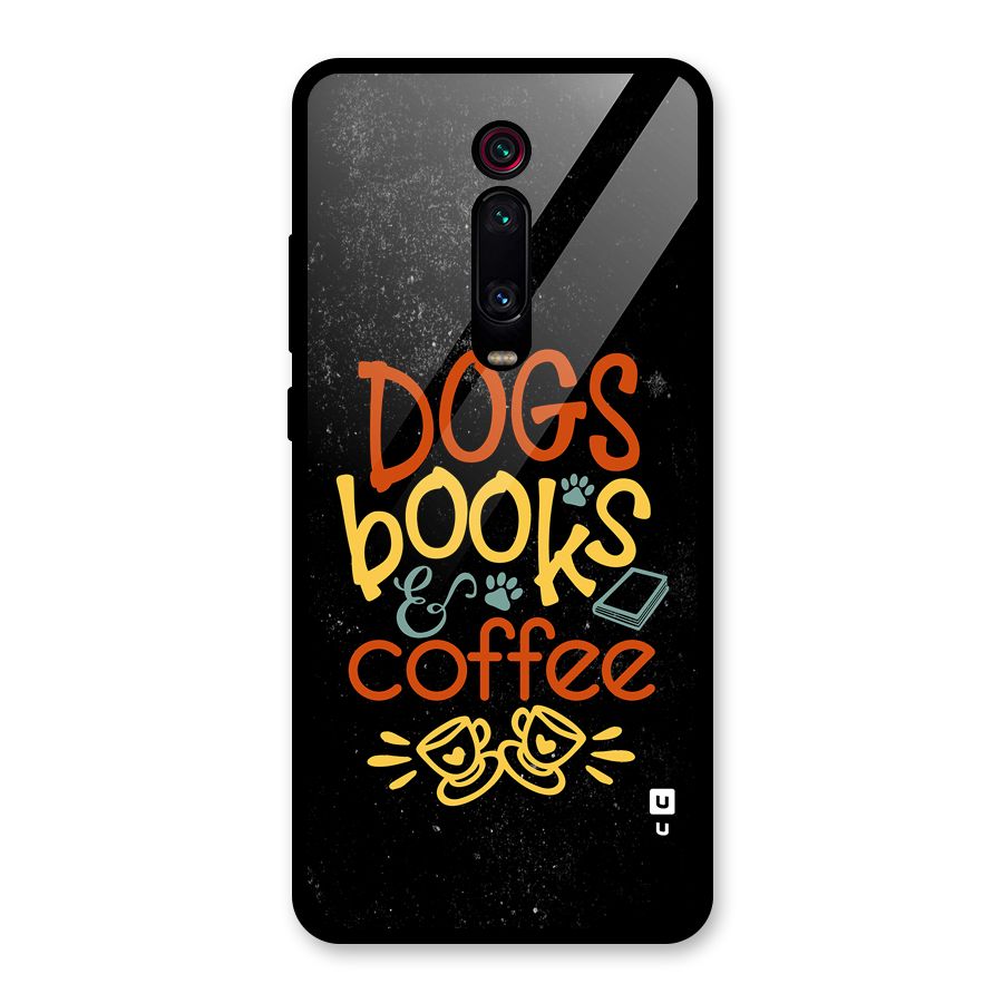 Dogs Books Coffee Glass Back Case for Redmi K20
