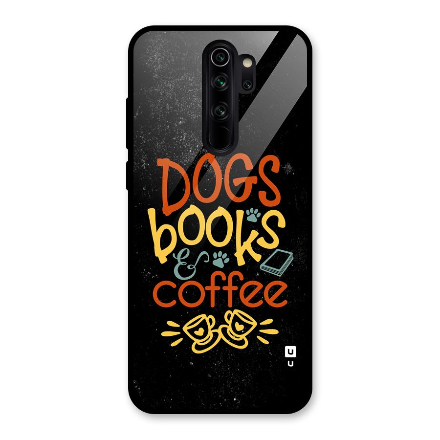Dogs Books Coffee Glass Back Case for Redmi Note 8 Pro