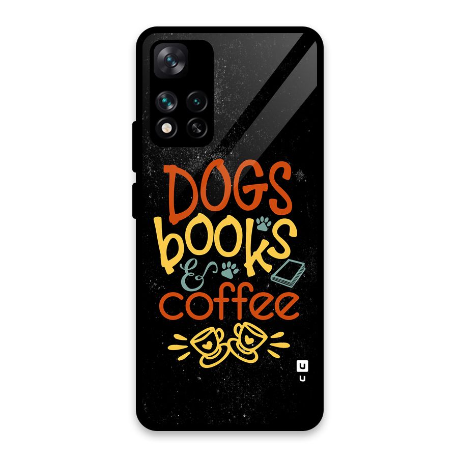 Dogs Books Coffee Glass Back Case for Xiaomi 11i HyperCharge 5G