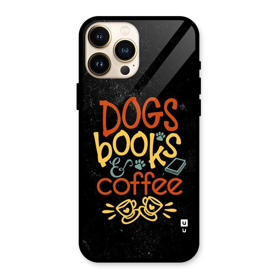 Dogs Books Coffee Glass Back Case for iPhone 13 Pro Max