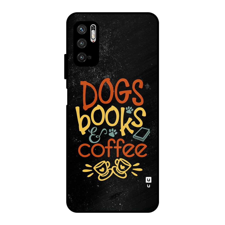 Dogs Books Coffee Metal Back Case for Poco M3 Pro 5G