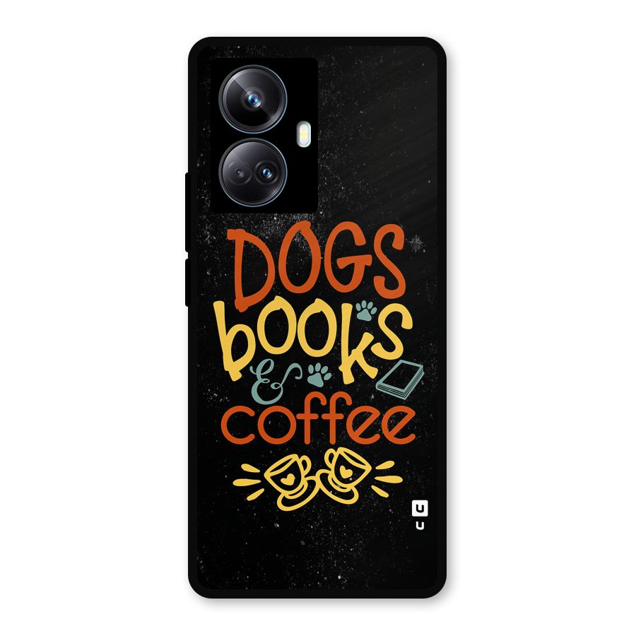 Dogs Books Coffee Metal Back Case for Realme 10 Pro Plus