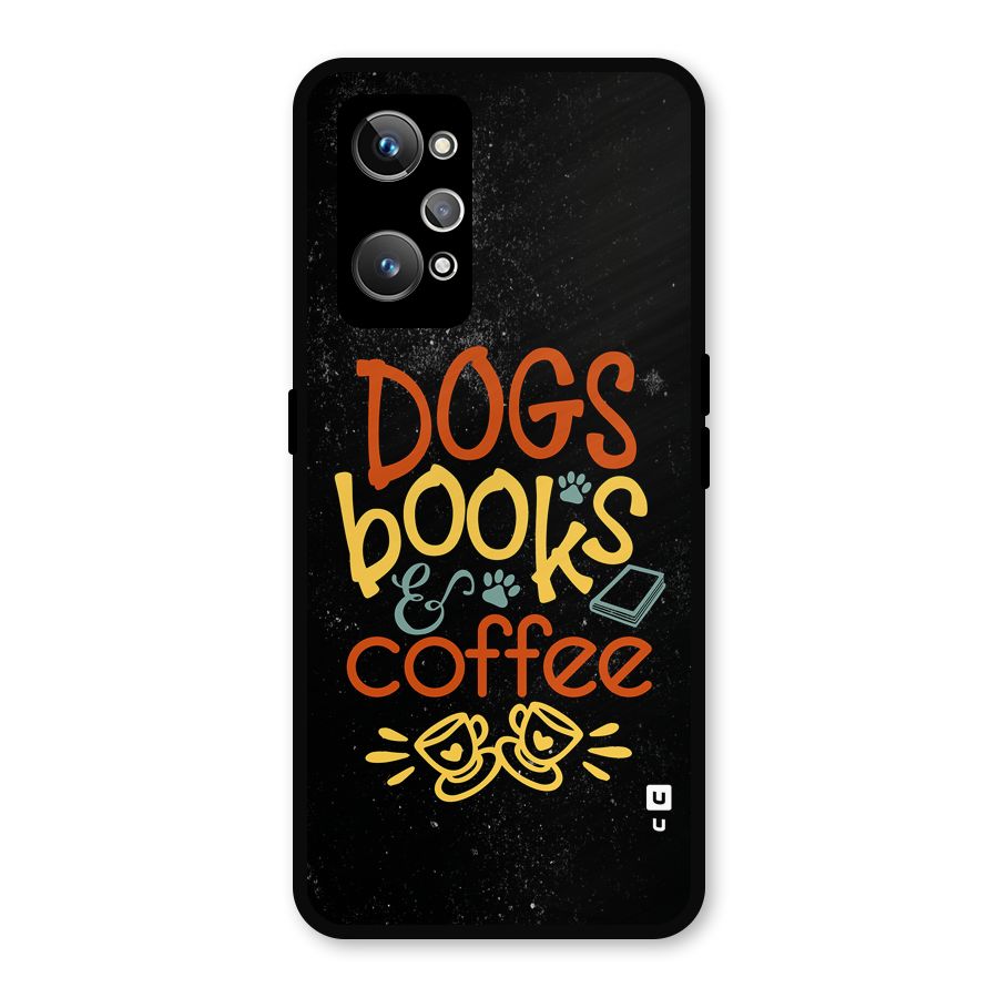 Dogs Books Coffee Metal Back Case for Realme GT Neo2