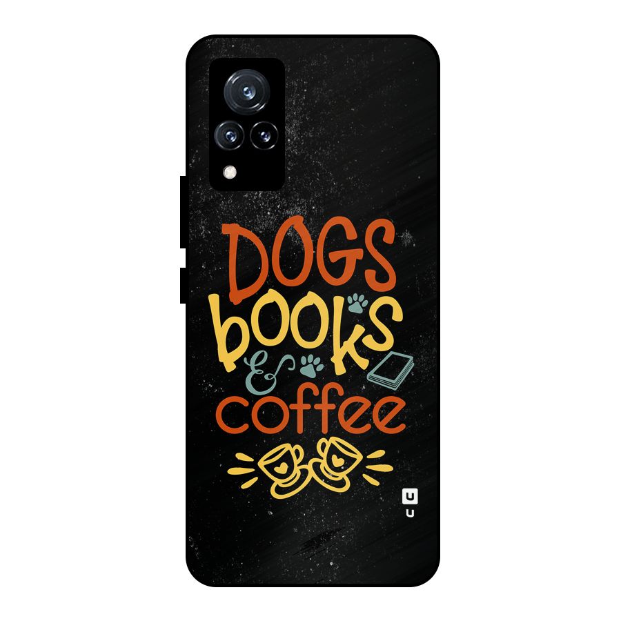 Dogs Books Coffee Metal Back Case for Vivo V21 5G