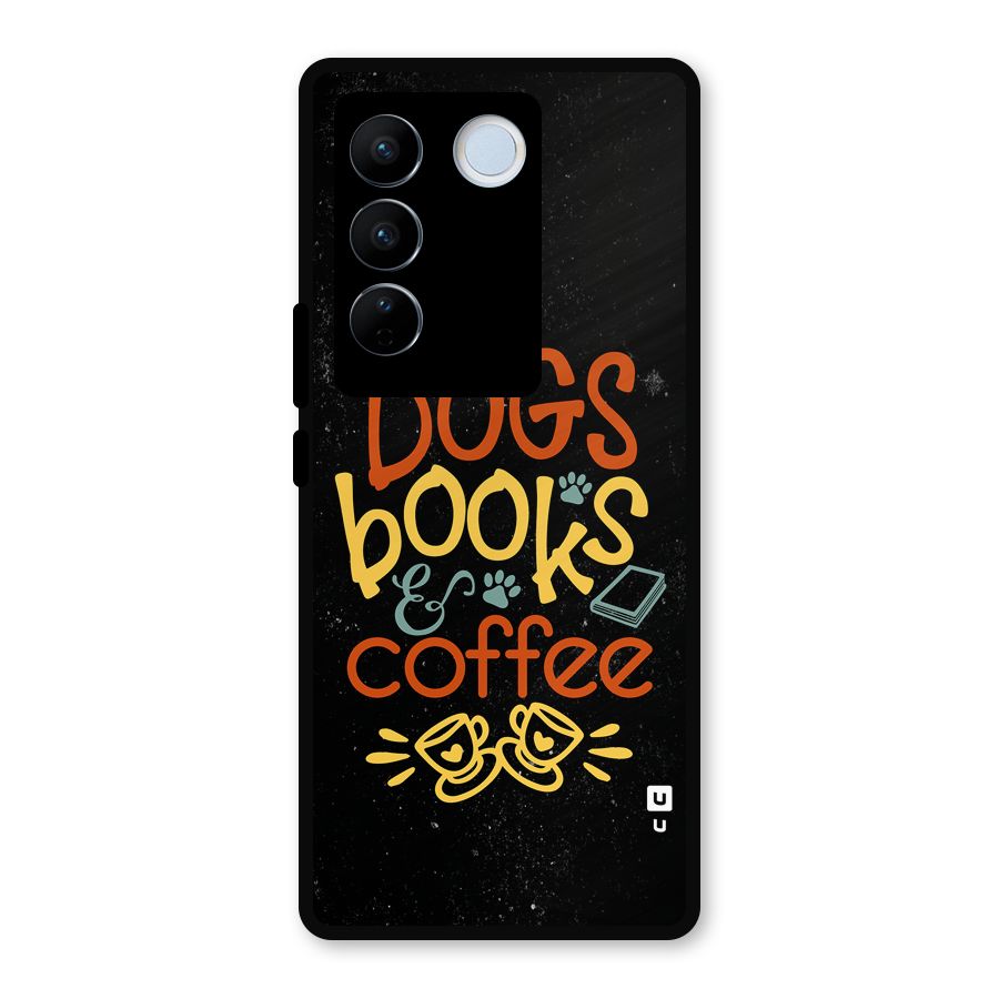 Dogs Books Coffee Metal Back Case for Vivo V27