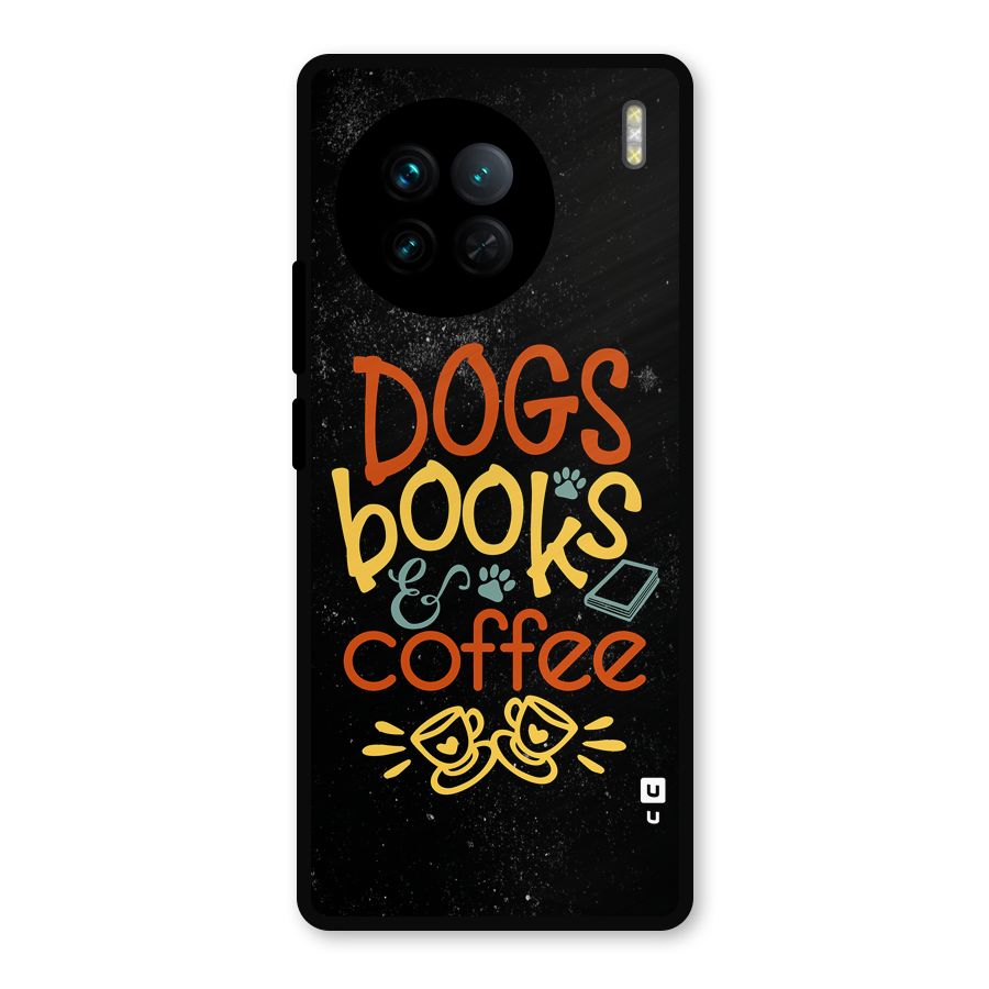 Dogs Books Coffee Metal Back Case for Vivo X90