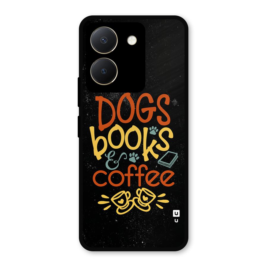 Dogs Books Coffee Metal Back Case for Vivo Y36