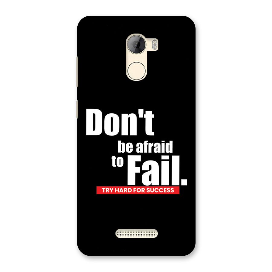 Dont Be Afriad Back Case for Gionee A1 LIte