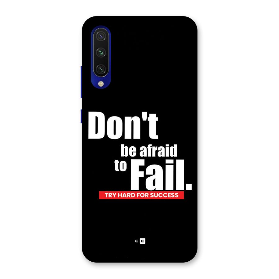 Dont Be Afriad Back Case for Mi A3