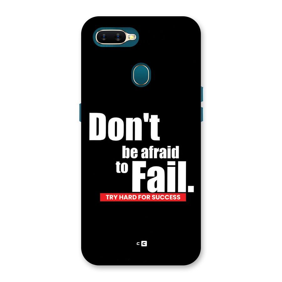 Dont Be Afriad Back Case for Oppo A12s