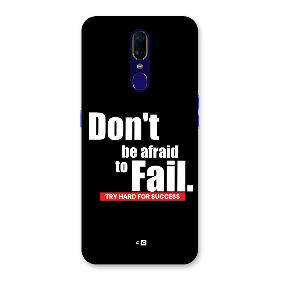 Dont Be Afriad Back Case for Oppo A9