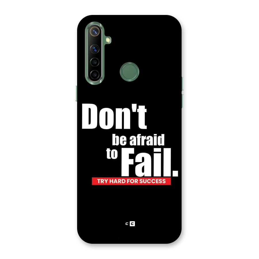 Dont Be Afriad Back Case for Realme Narzo 10
