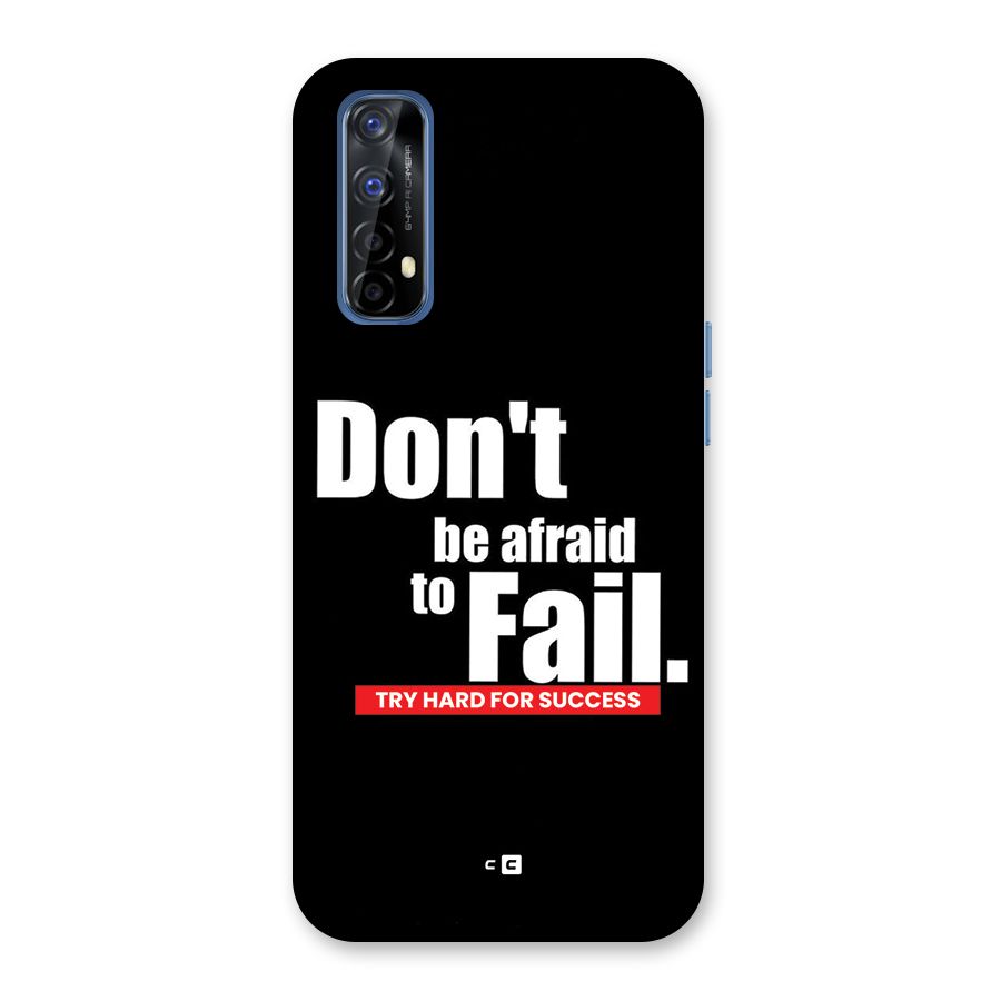 Dont Be Afriad Back Case for Realme Narzo 20 Pro