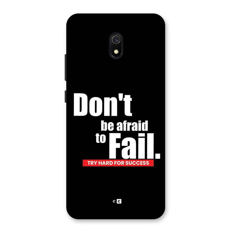 Dont Be Afriad Back Case for Redmi 8A