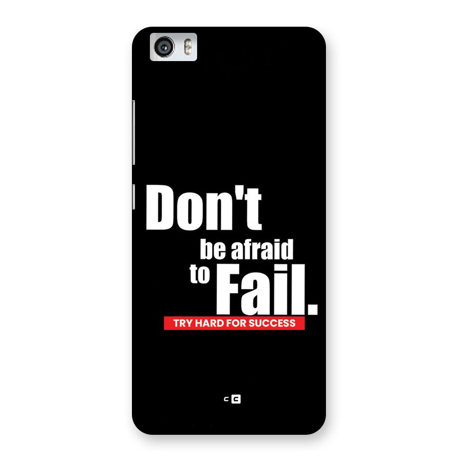 Dont Be Afriad Back Case for Redmi Mi 5