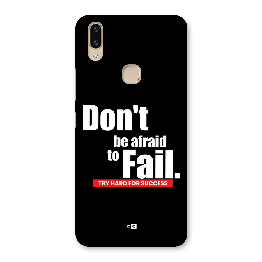 Dont Be Afriad Back Case for Vivo V9 Youth