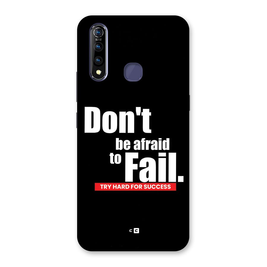 Dont Be Afriad Back Case for Vivo Z1 Pro