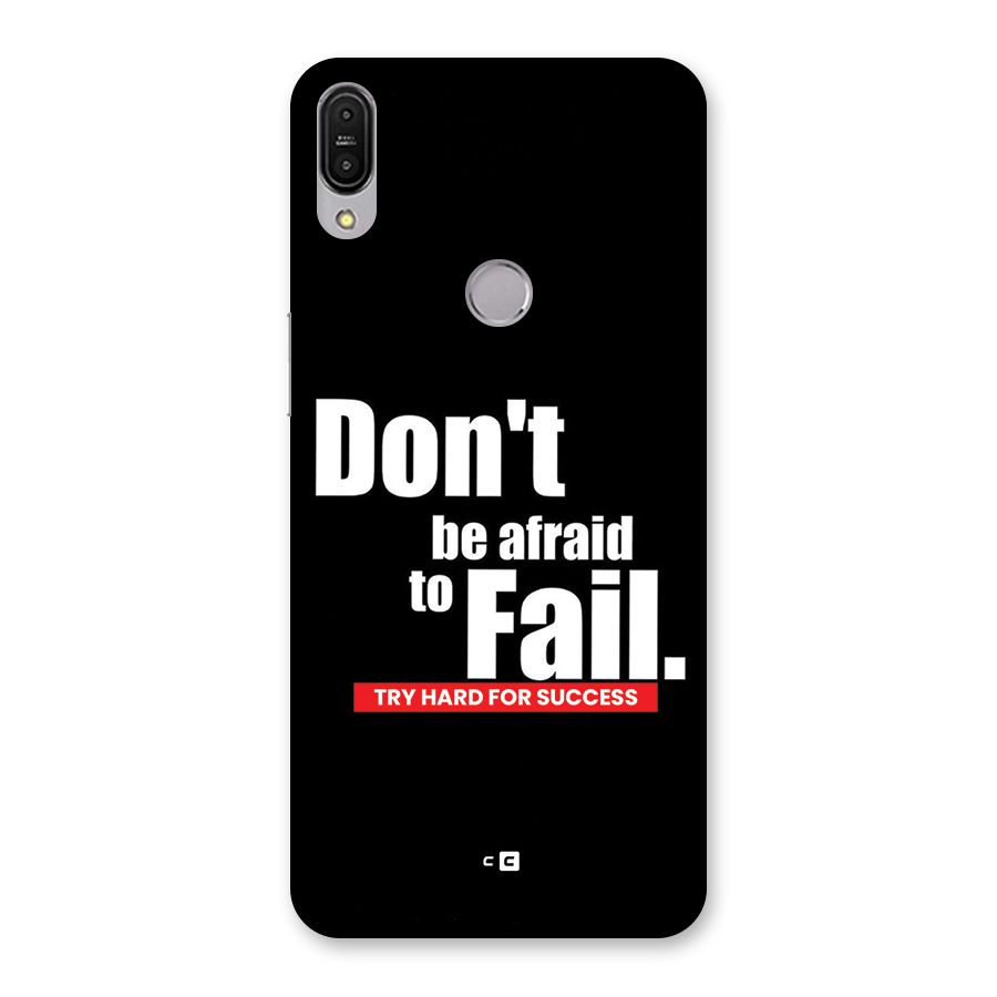 Dont Be Afriad Back Case for Zenfone Max Pro M1
